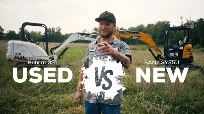 Used Vs New Bobcat Excavator Vs SANY Excavator