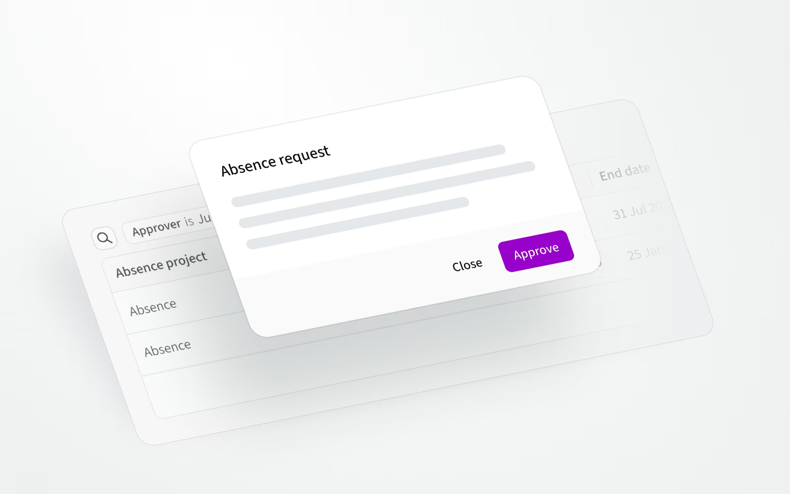 Allow supervisors to review and approve absence requests.