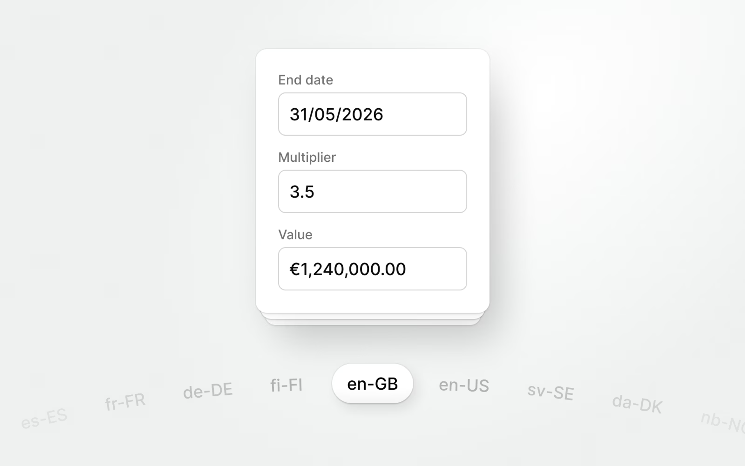 Numbers, including dates and currencies, are shown in the user's locale.