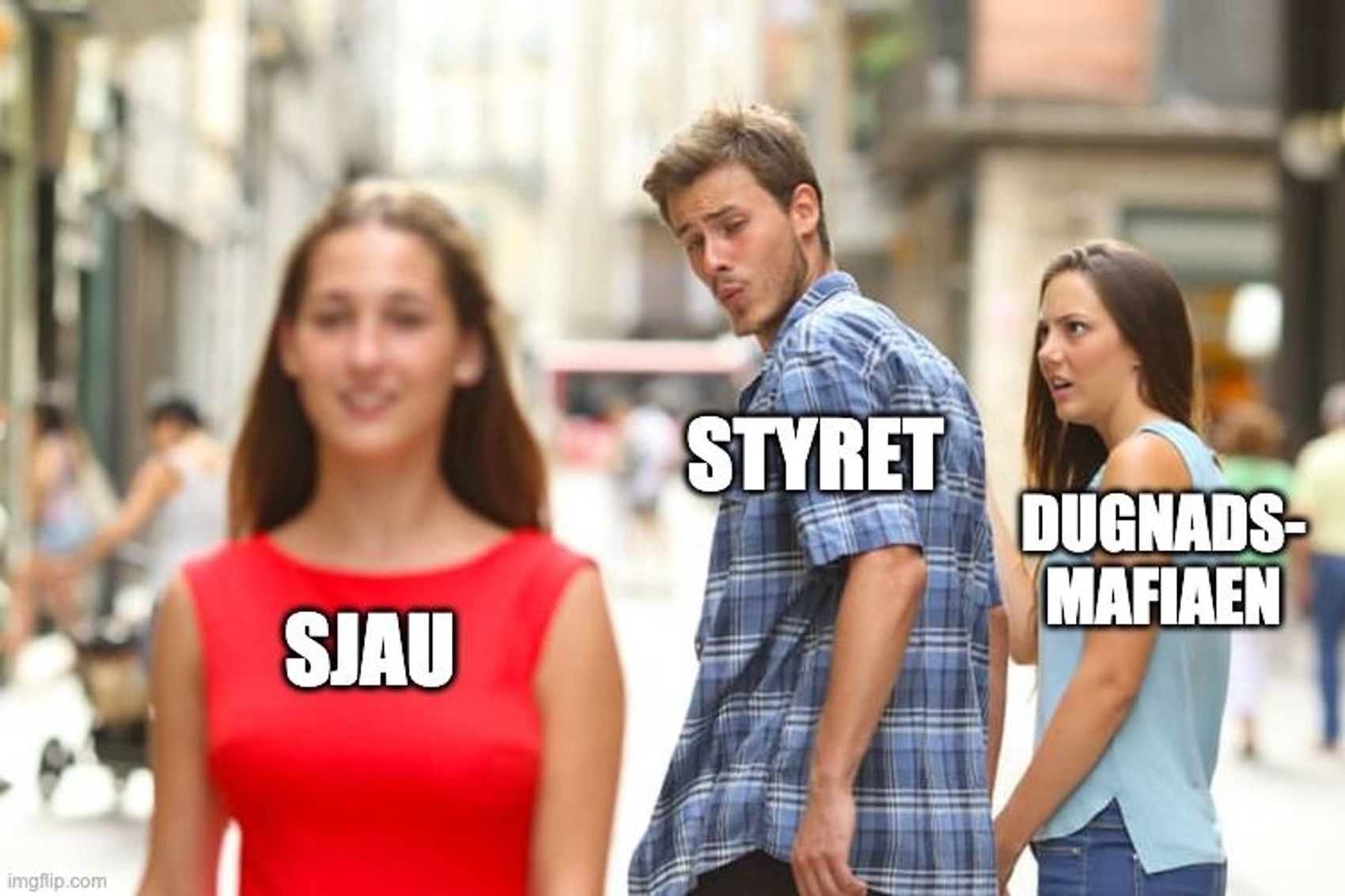 En meme av en mann som ser på en kvinne i rødt mens dama hans går ved siden av. Over mannen står det "Styret", over kvinnen i rødt står det "Sjau" og over partneren står det "dugnadsmafiaen"​​​​‌﻿‍﻿​‍​‍‌‍﻿﻿‌﻿​‍‌‍‍‌‌‍‌﻿‌‍‍‌‌‍﻿‍​‍​‍​﻿‍‍​‍​‍‌﻿​﻿‌‍​‌‌‍﻿‍‌‍‍‌‌﻿‌​‌﻿‍‌​‍﻿‍‌‍‍‌‌‍﻿﻿​‍​‍​‍﻿​​‍​‍‌‍‍​‌﻿​‍‌‍‌‌‌‍‌‍​‍​‍​﻿‍‍​‍​‍‌‍‍​‌﻿‌​‌﻿‌​‌﻿​​‌﻿​﻿​﻿‍‍​‍﻿﻿​‍﻿﻿‌‍​‍‌‍‌‌‌‍‍﻿‌‍‍﻿​‍﻿‌‌‍​‍‌‍﻿​‌‍﻿﻿‌‍‌﻿‌‍‌﻿​‍﻿‌‌﻿​﻿‌‍​‌‌‍﻿‍‌‍‍‌‌﻿‌​‌﻿‍‌​‍﻿‍‌﻿‌‍‌‍‌‌‌﻿​‍‌‍​﻿‌‍‌‌‌‍﻿​​‍﻿‍‌‍​‌‌﻿​​‌﻿​​​‍﻿﻿‌‍‍‌‌‍﻿‍‌﻿‌​‌‍‌‌‌‍﻿‍‌﻿‌​​‍﻿﻿‌‍‌‌‌‍‌​‌‍‍‌‌﻿‌​​‍﻿﻿‌‍﻿‌‌‍﻿﻿‌‍‌​‌‍‌‌​﻿﻿‌‌﻿​​‌﻿​‍‌‍‌‌‌﻿​﻿‌‍‌‌‌‍﻿‍‌﻿‌​‌‍​‌‌﻿‌​‌‍‍‌‌‍﻿﻿‌‍﻿‍​﻿‍﻿‌‍‍‌‌‍‌​​﻿﻿‌​﻿‍​‌‍​﻿​﻿‌﻿​﻿‌﻿‌‍​‍​﻿‌﻿‌‍‌‍‌‍‌​​‍﻿‌‌‍​‍‌‍‌‍‌‍​‌‌‍‌‍​‍﻿‌​﻿‌​​﻿‌﻿‌‍​‍​﻿‍​​‍﻿‌​﻿‍‌​﻿‍‌‌‍‌‍​﻿‌﻿​‍﻿‌​﻿‌​‌‍‌​‌‍​‍‌‍‌‍​﻿‍​​﻿​‌​﻿​‍​﻿‌​‌‍​﻿​﻿​​​﻿‌‍​﻿‌﻿​﻿‍﻿‌﻿‌​‌﻿‍‌‌﻿​​‌‍‌‌​﻿﻿‌‌﻿​​‌‍﻿﻿‌﻿​﻿‌﻿‌​​﻿‍﻿‌﻿​​‌‍​‌‌﻿‌​‌‍‍​​﻿﻿‌‌‍​﻿‌‍﻿﻿‌‍﻿‍‌﻿‌​‌‍‌‌‌‍﻿‍‌﻿‌​​‍‌‌​﻿‌‌‌​​‍‌‌﻿﻿‌‍‍﻿‌‍‌‌‌﻿‍‌​‍‌‌​﻿​﻿‌​‌​​‍‌‌​﻿​﻿‌​‌​​‍‌‌​﻿​‍​﻿​‍‌‍‌‌​﻿‌​​﻿‌﻿‌‍​‍​﻿‍​​﻿‌‍‌‍‌‌‌‍‌‍‌‍​﻿​﻿​﻿​﻿‍‌​﻿‌﻿​‍‌‌​﻿​‍​﻿​‍​‍‌‌​﻿‌‌‌​‌​​‍﻿‍‌‍​‌‌‍﻿​‌﻿‌​​﻿﻿﻿‌‍​‍‌‍​‌‌﻿​﻿‌‍‌‌‌‌‌‌‌﻿​‍‌‍﻿​​﻿﻿‌‌‍‍​‌﻿‌​‌﻿‌​‌﻿​​‌﻿​﻿​‍‌‌​﻿​﻿‌​​‌​‍‌‌​﻿​‍‌​‌‍​‍‌‌​﻿​‍‌​‌‍‌‍​‍‌‍‌‌‌‍‍﻿‌‍‍﻿​‍﻿‌‌‍​‍‌‍﻿​‌‍﻿﻿‌‍‌﻿‌‍‌﻿​‍﻿‌‌﻿​﻿‌‍​‌‌‍﻿‍‌‍‍‌‌﻿‌​‌﻿‍‌​‍﻿‍‌﻿‌‍‌‍‌‌‌﻿​‍‌‍​﻿‌‍‌‌‌‍﻿​​‍﻿‍‌‍​‌‌﻿​​‌﻿​​​‍‌‍‌‍‍‌‌‍‌​​﻿﻿‌​﻿‍​‌‍​﻿​﻿‌﻿​﻿‌﻿‌‍​‍​﻿‌﻿‌‍‌‍‌‍‌​​‍﻿‌‌‍​‍‌‍‌‍‌‍​‌‌‍‌‍​‍﻿‌​﻿‌​​﻿‌﻿‌‍​‍​﻿‍​​‍﻿‌​﻿‍‌​﻿‍‌‌‍‌‍​﻿‌﻿​‍﻿‌​﻿‌​‌‍‌​‌‍​‍‌‍‌‍​﻿‍​​﻿​‌​﻿​‍​﻿‌​‌‍​﻿​﻿​​​﻿‌‍​﻿‌﻿​‍‌‍‌﻿‌​‌﻿‍‌‌﻿​​‌‍‌‌​﻿﻿‌‌﻿​​‌‍﻿﻿‌﻿​﻿‌﻿‌​​‍‌‍‌﻿​​‌‍​‌‌﻿‌​‌‍‍​​﻿﻿‌‌‍​﻿‌‍﻿﻿‌‍﻿‍‌﻿‌​‌‍‌‌‌‍﻿‍‌﻿‌​​‍‌‌​﻿‌‌‌​​‍‌‌﻿﻿‌‍‍﻿‌‍‌‌‌﻿‍‌​‍‌‌​﻿​﻿‌​‌​​‍‌‌​﻿​﻿‌​‌​​‍‌‌​﻿​‍​﻿​‍‌‍‌‌​﻿‌​​﻿‌﻿‌‍​‍​﻿‍​​﻿‌‍‌‍‌‌‌‍‌‍‌‍​﻿​﻿​﻿​﻿‍‌​﻿‌﻿​‍‌‌​﻿​‍​﻿​‍​‍‌‌​﻿‌‌‌​‌​​‍﻿‍‌‍​‌‌‍﻿​‌﻿‌​​‍​‍‌﻿﻿‌