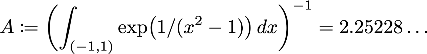 Determination of normalizing constant for the standard mollifiers​​​​‌﻿‍﻿​‍​‍‌‍﻿﻿‌﻿​‍‌‍‍‌‌‍‌﻿‌‍‍‌‌‍﻿‍​‍​‍​﻿‍‍​‍​‍‌﻿​﻿‌‍​‌‌‍﻿‍‌‍‍‌‌﻿‌​‌﻿‍‌​‍﻿‍‌‍‍‌‌‍﻿﻿​‍​‍​‍﻿​​‍​‍‌‍‍​‌﻿​‍‌‍‌‌‌‍‌‍​‍​‍​﻿‍‍​‍​‍‌‍‍​‌﻿‌​‌﻿‌​‌﻿​​‌﻿​﻿​﻿‍‍​‍﻿﻿​‍﻿﻿‌‍​‍‌‍‌‌‌‍‍﻿‌‍‍﻿​‍﻿‌‌‍​‍‌‍﻿​‌‍﻿﻿‌‍‌﻿‌‍‌﻿​‍﻿‌‌﻿​﻿‌‍​‌‌‍﻿‍‌‍‍‌‌﻿‌​‌﻿‍‌​‍﻿‍‌﻿‌‍‌‍‌‌‌﻿​‍‌‍​﻿‌‍‌‌‌‍﻿​​‍﻿‍‌‍​‌‌﻿​​‌﻿​​​‍﻿﻿‌‍‍‌‌‍﻿‍‌﻿‌​‌‍‌‌‌‍﻿‍‌﻿‌​​‍﻿﻿‌‍‌‌‌‍‌​‌‍‍‌‌﻿‌​​‍﻿﻿‌‍﻿‌‌‍﻿﻿‌‍‌​‌‍‌‌​﻿﻿‌‌﻿​​‌﻿​‍‌‍‌‌‌﻿​﻿‌‍‌‌‌‍﻿‍‌﻿‌​‌‍​‌‌﻿‌​‌‍‍‌‌‍﻿﻿‌‍﻿‍​﻿‍﻿‌‍‍‌‌‍‌​​﻿﻿‌‌‍‌‌‌‍​‌​﻿‌‌‌‍​‍‌‍​‍​﻿‍​​﻿​​​﻿​​​‍﻿‌​﻿‍​‌‍‌​​﻿‍​​﻿‍​​‍﻿‌​﻿‌​​﻿‌​​﻿‍​‌‍​﻿​‍﻿‌‌‍​‍​﻿​‍​﻿‌﻿​﻿‍‌​‍﻿‌‌‍‌‍​﻿‌﻿​﻿​‍​﻿​‌​﻿‍​‌‍​‌‌‍‌​‌‍‌​‌‍​‌​﻿‌​​﻿‌‍​﻿​‍​﻿‍﻿‌﻿‌​‌﻿‍‌‌﻿​​‌‍‌‌​﻿﻿‌‌﻿​​‌‍﻿﻿‌﻿​﻿‌﻿‌​​﻿‍﻿‌﻿​​‌‍​‌‌﻿‌​‌‍‍​​﻿﻿‌‌‍​﻿‌‍﻿﻿‌‍﻿‍‌﻿‌​‌‍‌‌‌‍﻿‍‌﻿‌​​‍‌‌​﻿‌‌‌​​‍‌‌﻿﻿‌‍‍﻿‌‍‌‌‌﻿‍‌​‍‌‌​﻿​﻿‌​‌​​‍‌‌​﻿​﻿‌​‌​​‍‌‌​﻿​‍​﻿​‍‌‍‌‍‌‍​﻿​﻿​‍​﻿​‌‌‍​‍‌‍​‍‌‍​‌​﻿‍​​﻿​​​﻿‌​​﻿​‍​﻿​‍​‍‌‌​﻿​‍​﻿​‍​‍‌‌​﻿‌‌‌​‌​​‍﻿‍‌‍​‌‌‍﻿​‌﻿‌​​﻿﻿﻿‌‍​‍‌‍​‌‌﻿​﻿‌‍‌‌‌‌‌‌‌﻿​‍‌‍﻿​​﻿﻿‌‌‍‍​‌﻿‌​‌﻿‌​‌﻿​​‌﻿​﻿​‍‌‌​﻿​﻿‌​​‌​‍‌‌​﻿​‍‌​‌‍​‍‌‌​﻿​‍‌​‌‍‌‍​‍‌‍‌‌‌‍‍﻿‌‍‍﻿​‍﻿‌‌‍​‍‌‍﻿​‌‍﻿﻿‌‍‌﻿‌‍‌﻿​‍﻿‌‌﻿​﻿‌‍​‌‌‍﻿‍‌‍‍‌‌﻿‌​‌﻿‍‌​‍﻿‍‌﻿‌‍‌‍‌‌‌﻿​‍‌‍​﻿‌‍‌‌‌‍﻿​​‍﻿‍‌‍​‌‌﻿​​‌﻿​​​‍‌‍‌‍‍‌‌‍‌​​﻿﻿‌‌‍‌‌‌‍​‌​﻿‌‌‌‍​‍‌‍​‍​﻿‍​​﻿​​​﻿​​​‍﻿‌​﻿‍​‌‍‌​​﻿‍​​﻿‍​​‍﻿‌​﻿‌​​﻿‌​​﻿‍​‌‍​﻿​‍﻿‌‌‍​‍​﻿​‍​﻿‌﻿​﻿‍‌​‍﻿‌‌‍‌‍​﻿‌﻿​﻿​‍​﻿​‌​﻿‍​‌‍​‌‌‍‌​‌‍‌​‌‍​‌​﻿‌​​﻿‌‍​﻿​‍​‍‌‍‌﻿‌​‌﻿‍‌‌﻿​​‌‍‌‌​﻿﻿‌‌﻿​​‌‍﻿﻿‌﻿​﻿‌﻿‌​​‍‌‍‌﻿​​‌‍​‌‌﻿‌​‌‍‍​​﻿﻿‌‌‍​﻿‌‍﻿﻿‌‍﻿‍‌﻿‌​‌‍‌‌‌‍﻿‍‌﻿‌​​‍‌‌​﻿‌‌‌​​‍‌‌﻿﻿‌‍‍﻿‌‍‌‌‌﻿‍‌​‍‌‌​﻿​﻿‌​‌​​‍‌‌​﻿​﻿‌​‌​​‍‌‌​﻿​‍​﻿​‍‌‍‌‍‌‍​﻿​﻿​‍​﻿​‌‌‍​‍‌‍​‍‌‍​‌​﻿‍​​﻿​​​﻿‌​​﻿​‍​﻿​‍​‍‌‌​﻿​‍​﻿​‍​‍‌‌​﻿‌‌‌​‌​​‍﻿‍‌‍​‌‌‍﻿​‌﻿‌​​‍​‍‌﻿﻿‌