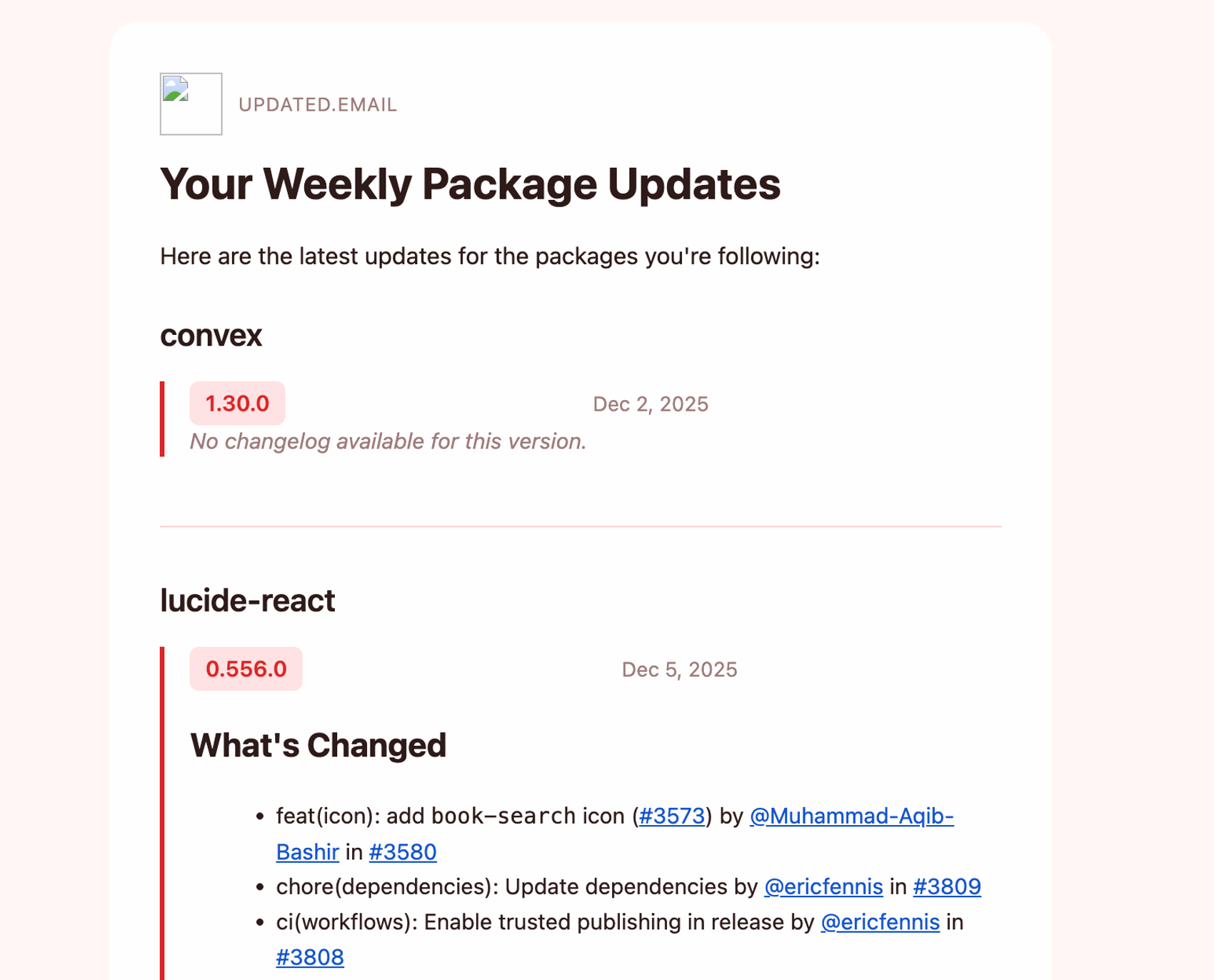 Skjermbilde av ukentlig nyhetsbrev fra updated.email. I nyhetsbrevet vises det at convex har kommer ut i versjon 1.30.0 og lucide-react i 0.556.0.