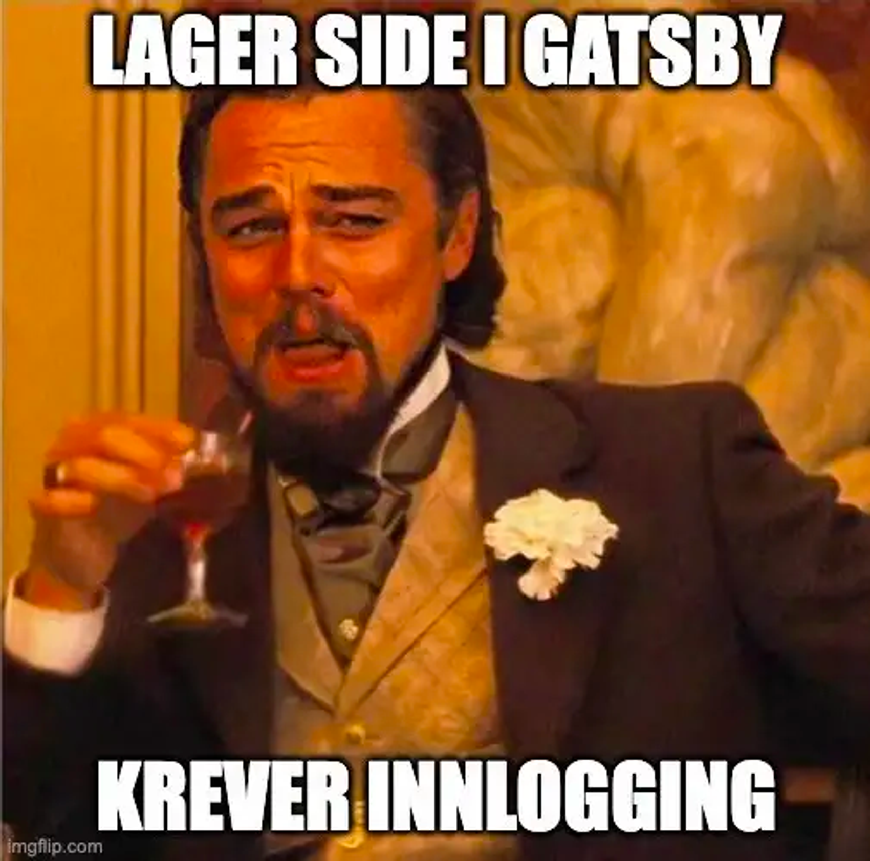 Gatsby memen med Leo DiCaprio, captioned med "Lager side i Gatsby - krever innlogging"​​​​‌﻿‍﻿​‍​‍‌‍﻿﻿‌﻿​‍‌‍‍‌‌‍‌﻿‌‍‍‌‌‍﻿‍​‍​‍​﻿‍‍​‍​‍‌﻿​﻿‌‍​‌‌‍﻿‍‌‍‍‌‌﻿‌​‌﻿‍‌​‍﻿‍‌‍‍‌‌‍﻿﻿​‍​‍​‍﻿​​‍​‍‌‍‍​‌﻿​‍‌‍‌‌‌‍‌‍​‍​‍​﻿‍‍​‍​‍‌‍‍​‌﻿‌​‌﻿‌​‌﻿​​‌﻿​﻿​﻿‍‍​‍﻿﻿​‍﻿﻿‌‍​‍‌‍‌‌‌‍‍﻿‌‍‍﻿​‍﻿‌‌‍​‍‌‍﻿​‌‍﻿﻿‌‍‌﻿‌‍‌﻿​‍﻿‌‌﻿​﻿‌‍​‌‌‍﻿‍‌‍‍‌‌﻿‌​‌﻿‍‌​‍﻿‍‌﻿‌‍‌‍‌‌‌﻿​‍‌‍​﻿‌‍‌‌‌‍﻿​​‍﻿‍‌‍​‌‌﻿​​‌﻿​​​‍﻿﻿‌‍‍‌‌‍﻿‍‌﻿‌​‌‍‌‌‌‍﻿‍‌﻿‌​​‍﻿﻿‌‍‌‌‌‍‌​‌‍‍‌‌﻿‌​​‍﻿﻿‌‍﻿‌‌‍﻿﻿‌‍‌​‌‍‌‌​﻿﻿‌‌﻿​​‌﻿​‍‌‍‌‌‌﻿​﻿‌‍‌‌‌‍﻿‍‌﻿‌​‌‍​‌‌﻿‌​‌‍‍‌‌‍﻿﻿‌‍﻿‍​﻿‍﻿‌‍‍‌‌‍‌​​﻿﻿‌​﻿‍‌​﻿‍‌​﻿​‍​﻿‌﻿​﻿‌​‌‍‌‍‌‍​‌​﻿​‌​‍﻿‌​﻿‌‍​﻿​‍​﻿‌‍​﻿‌﻿​‍﻿‌​﻿‌​​﻿​​‌‍‌‌‌‍‌‍​‍﻿‌‌‍​‍​﻿​‍‌‍‌‍​﻿‌​​‍﻿‌​﻿​﻿‌‍​﻿​﻿‌​​﻿​‍​﻿​‍​﻿‍​​﻿‌﻿​﻿‍‌‌‍‌​​﻿​‍​﻿‌​​﻿‍‌​﻿‍﻿‌﻿‌​‌﻿‍‌‌﻿​​‌‍‌‌​﻿﻿‌‌﻿​​‌‍﻿﻿‌﻿​﻿‌﻿‌​​﻿‍﻿‌﻿​​‌‍​‌‌﻿‌​‌‍‍​​﻿﻿‌‌‍​﻿‌‍﻿﻿‌‍﻿‍‌﻿‌​‌‍‌‌‌‍﻿‍‌﻿‌​​‍‌‌​﻿‌‌‌​​‍‌‌﻿﻿‌‍‍﻿‌‍‌‌‌﻿‍‌​‍‌‌​﻿​﻿‌​‌​​‍‌‌​﻿​﻿‌​‌​​‍‌‌​﻿​‍​﻿​‍​﻿‌﻿‌‍​‍​﻿‌​​﻿‍‌​﻿​​​﻿​​​﻿‍​​﻿​​​﻿‌​​﻿‍​‌‍​‍​﻿​​​‍‌‌​﻿​‍​﻿​‍​‍‌‌​﻿‌‌‌​‌​​‍﻿‍‌‍​‌‌‍﻿​‌﻿‌​​﻿﻿﻿‌‍​‍‌‍​‌‌﻿​﻿‌‍‌‌‌‌‌‌‌﻿​‍‌‍﻿​​﻿﻿‌‌‍‍​‌﻿‌​‌﻿‌​‌﻿​​‌﻿​﻿​‍‌‌​﻿​﻿‌​​‌​‍‌‌​﻿​‍‌​‌‍​‍‌‌​﻿​‍‌​‌‍‌‍​‍‌‍‌‌‌‍‍﻿‌‍‍﻿​‍﻿‌‌‍​‍‌‍﻿​‌‍﻿﻿‌‍‌﻿‌‍‌﻿​‍﻿‌‌﻿​﻿‌‍​‌‌‍﻿‍‌‍‍‌‌﻿‌​‌﻿‍‌​‍﻿‍‌﻿‌‍‌‍‌‌‌﻿​‍‌‍​﻿‌‍‌‌‌‍﻿​​‍﻿‍‌‍​‌‌﻿​​‌﻿​​​‍‌‍‌‍‍‌‌‍‌​​﻿﻿‌​﻿‍‌​﻿‍‌​﻿​‍​﻿‌﻿​﻿‌​‌‍‌‍‌‍​‌​﻿​‌​‍﻿‌​﻿‌‍​﻿​‍​﻿‌‍​﻿‌﻿​‍﻿‌​﻿‌​​﻿​​‌‍‌‌‌‍‌‍​‍﻿‌‌‍​‍​﻿​‍‌‍‌‍​﻿‌​​‍﻿‌​﻿​﻿‌‍​﻿​﻿‌​​﻿​‍​﻿​‍​﻿‍​​﻿‌﻿​﻿‍‌‌‍‌​​﻿​‍​﻿‌​​﻿‍‌​‍‌‍‌﻿‌​‌﻿‍‌‌﻿​​‌‍‌‌​﻿﻿‌‌﻿​​‌‍﻿﻿‌﻿​﻿‌﻿‌​​‍‌‍‌﻿​​‌‍​‌‌﻿‌​‌‍‍​​﻿﻿‌‌‍​﻿‌‍﻿﻿‌‍﻿‍‌﻿‌​‌‍‌‌‌‍﻿‍‌﻿‌​​‍‌‌​﻿‌‌‌​​‍‌‌﻿﻿‌‍‍﻿‌‍‌‌‌﻿‍‌​‍‌‌​﻿​﻿‌​‌​​‍‌‌​﻿​﻿‌​‌​​‍‌‌​﻿​‍​﻿​‍​﻿‌﻿‌‍​‍​﻿‌​​﻿‍‌​﻿​​​﻿​​​﻿‍​​﻿​​​﻿‌​​﻿‍​‌‍​‍​﻿​​​‍‌‌​﻿​‍​﻿​‍​‍‌‌​﻿‌‌‌​‌​​‍﻿‍‌‍​‌‌‍﻿​‌﻿‌​​‍​‍‌﻿﻿‌