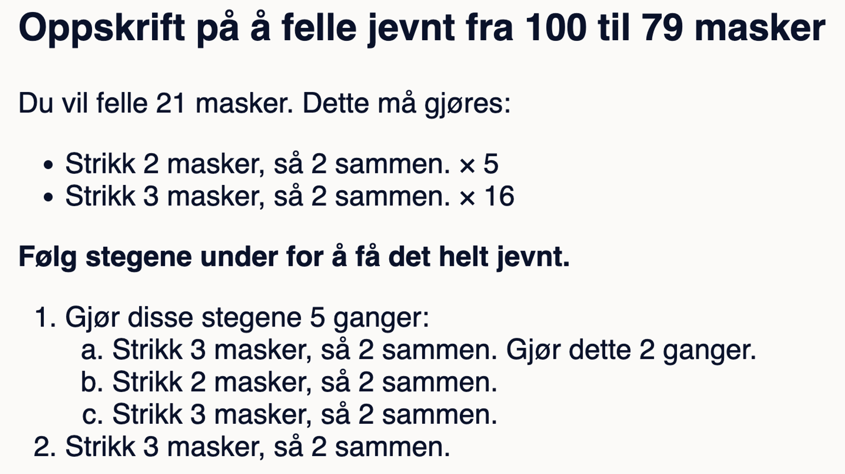 Oppskrift på å felle jevnt fra 100 til 79 masker