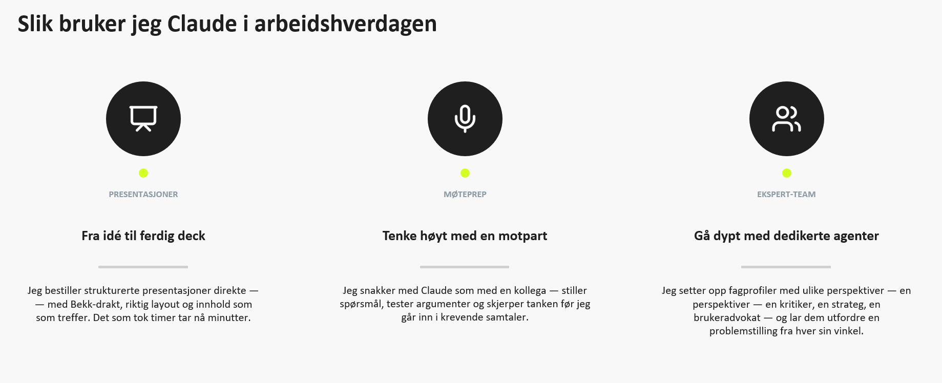 Ubehandlet slide fra Claude med en prompt som tok meg ~30 sekunder å skrive. Ikke perfekt, men et godt utgangspunkt! En Bekk-powerpoint-skill lå til grunn.