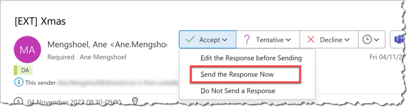 When you open a calendar invitation and prepare to answer it, you can choose between "edit the response before sending", "send the response now" and "do not send a response". 