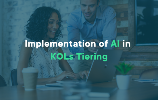 Implementation of AI in KOLs Tiering