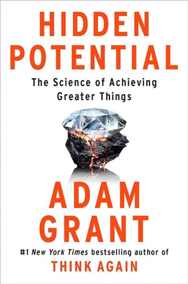 Cover of Hidden Potential by Adam Grant
