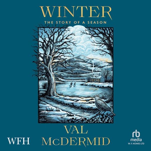 Cover of Winter: The Story of a Season by Val McDermid