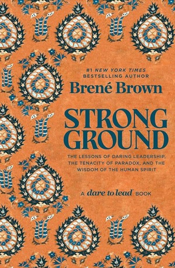 Cover of Strong Ground by Brene Brown