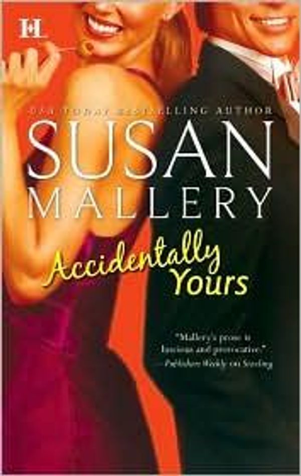 Cover of Accidentally Yours by Christina Lauren