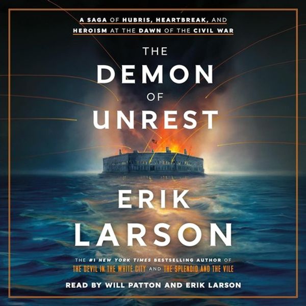 Cover of The Demon of Unrest by Erik Larson