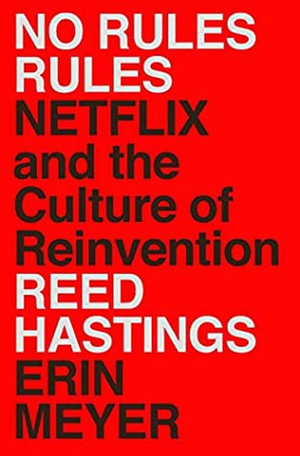 Cover of No Rules Rules by Reed Hastings