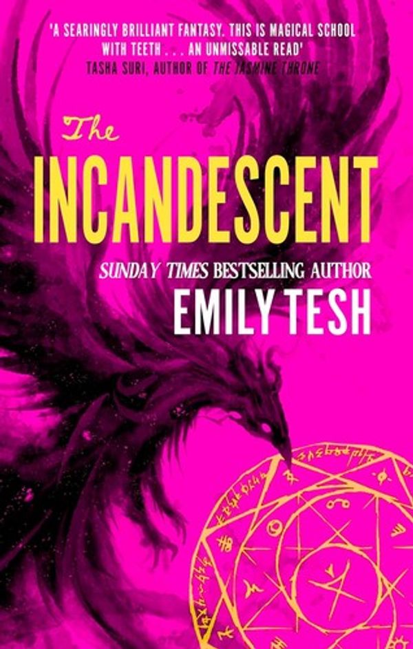 Cover of The Incandescent by Emily Tesh