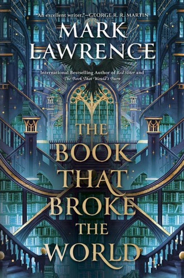 Cover of The Book That Broke the World by Mark Lawrence
