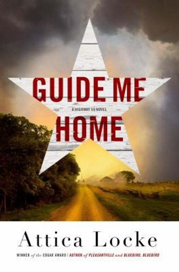 Cover of Guide Me Home by Attica Locke