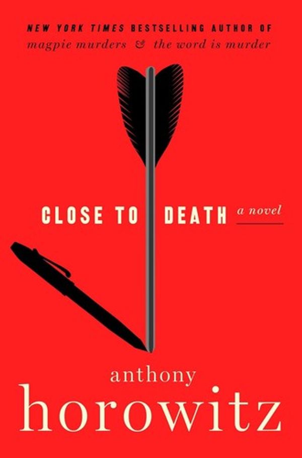 Cover of Close to Death by Anthony Horowitz
