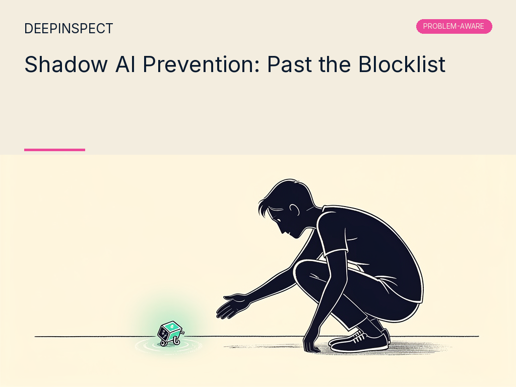 Shadow AI Prevention: Why Blocklists Fail and What an Enforcement Architecture Has To Do