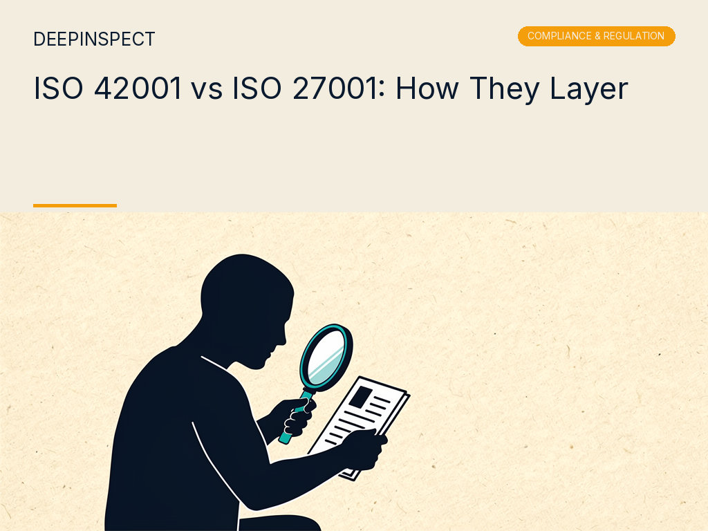 ISO 42001 vs ISO 27001: How the AI Management System Layers on Top of Information Security