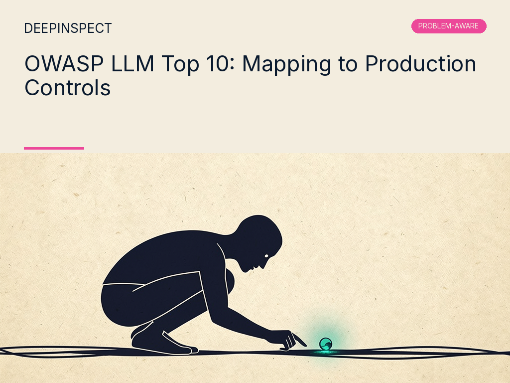 OWASP LLM Top 10: How the 2025 Update Maps to Production AI Security Controls