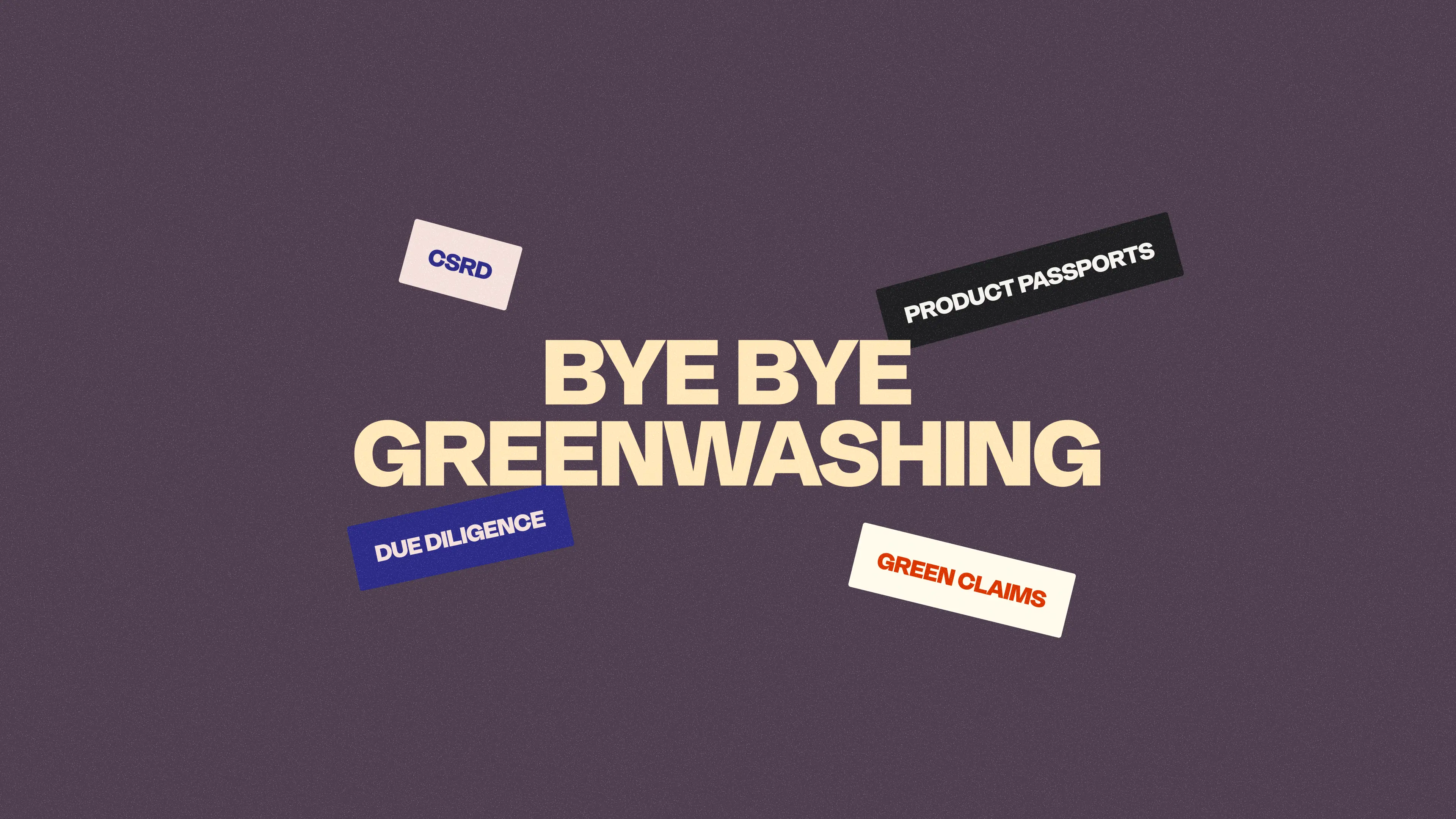By bye greenwashing shown in type