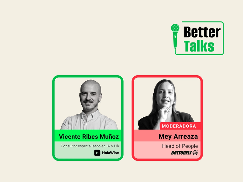 Better Talk🎙️ IA en RRHH: cómo escalar procesos y decidir mejor en 2026