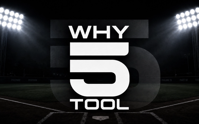 Why 5 Tool?