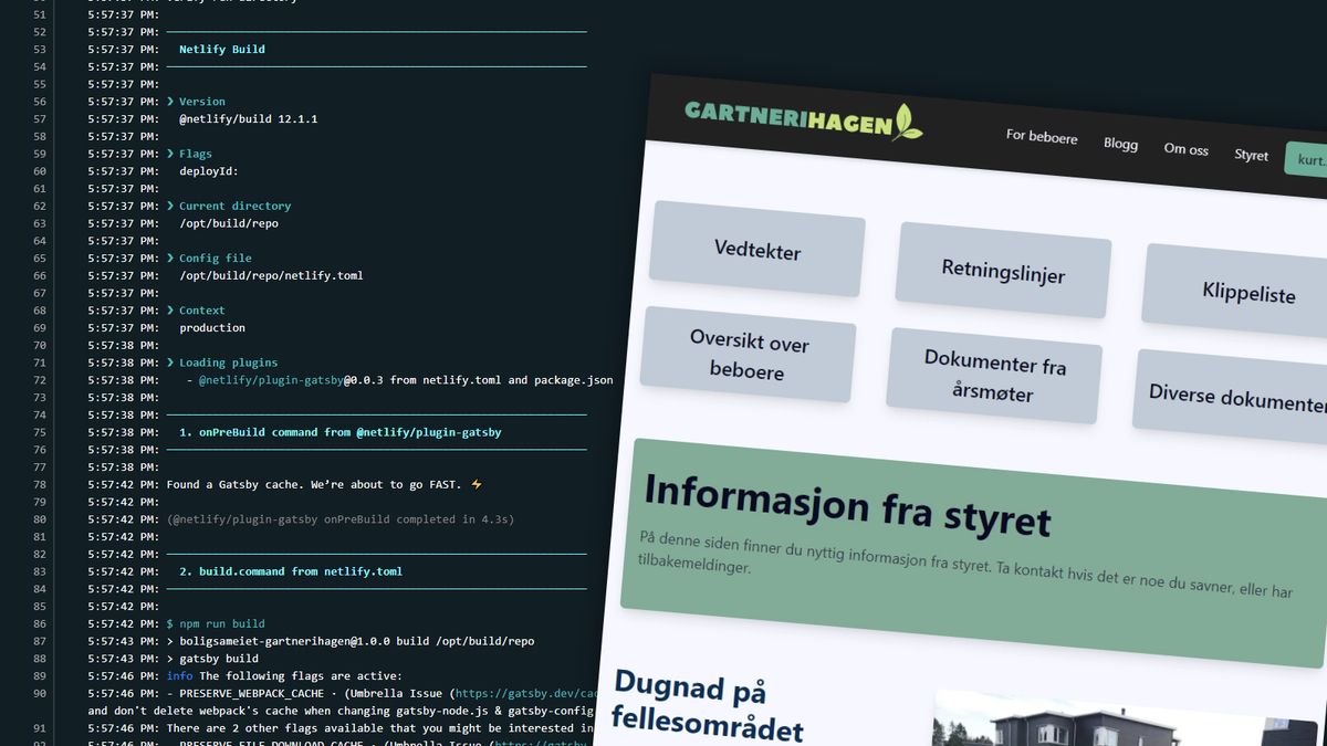 Netlify bygger automagisk nettsiden så snart jeg pusher en ny oppdatering til Github.