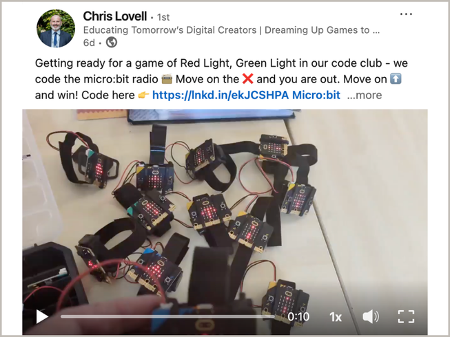 Social media post by UK teacher Chris Lovell, describing preparations to play 'Red light, green light' using the micro:bit