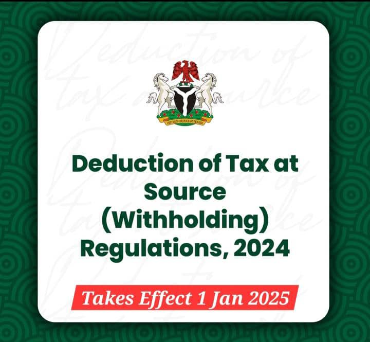 Deduction of Withholding Tax Regulations Takes Effect 1st January, 2025