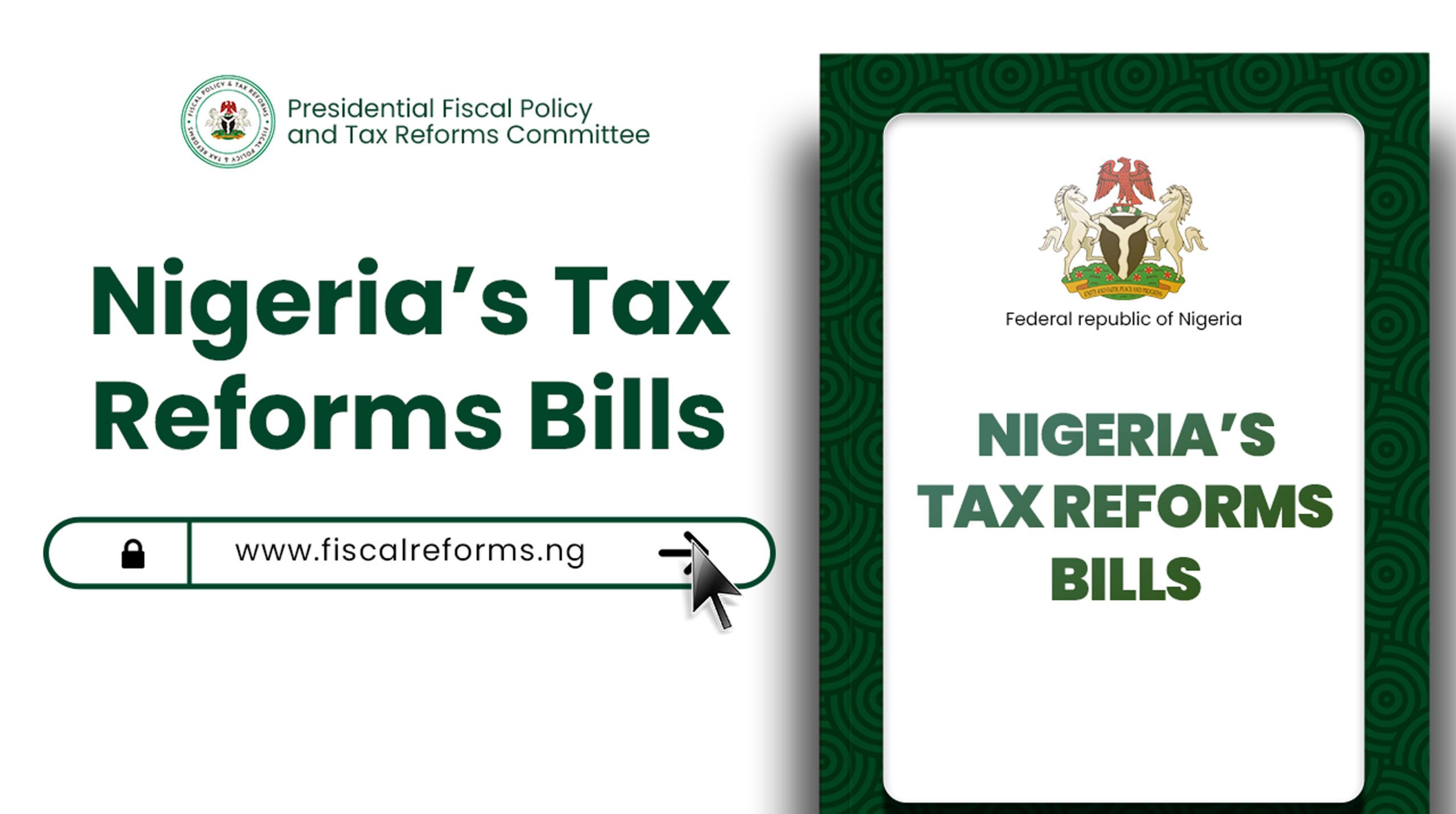 NIGERIA’S TAX REFORMS BILLS