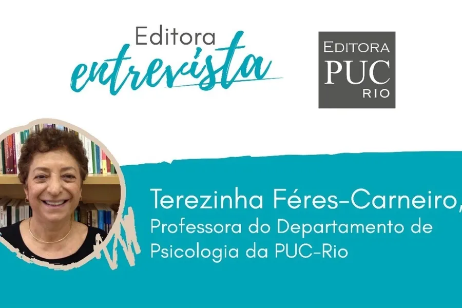 Entrevista com Terezinha Féres-Carneiro