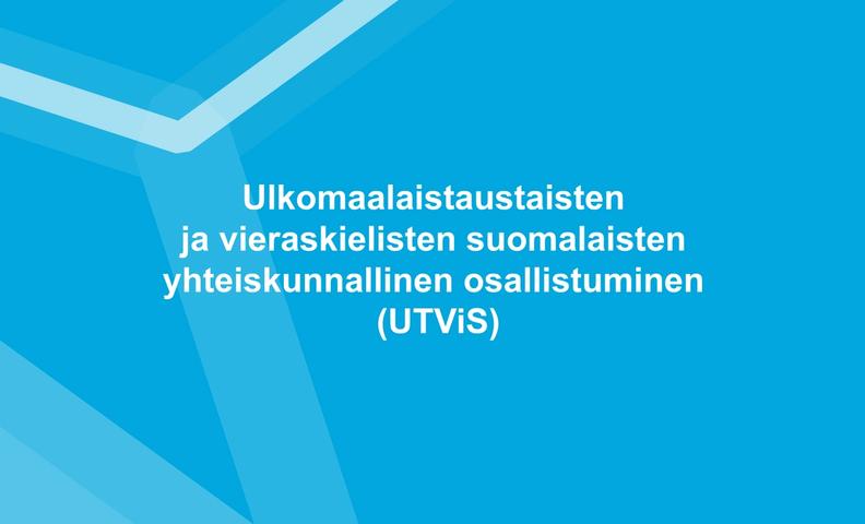 Текст: Социальная активность финнов иностранного происхождения и говорящих на иностранном языке (UTViS)