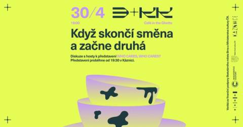 Když skončí směna a začne druhá