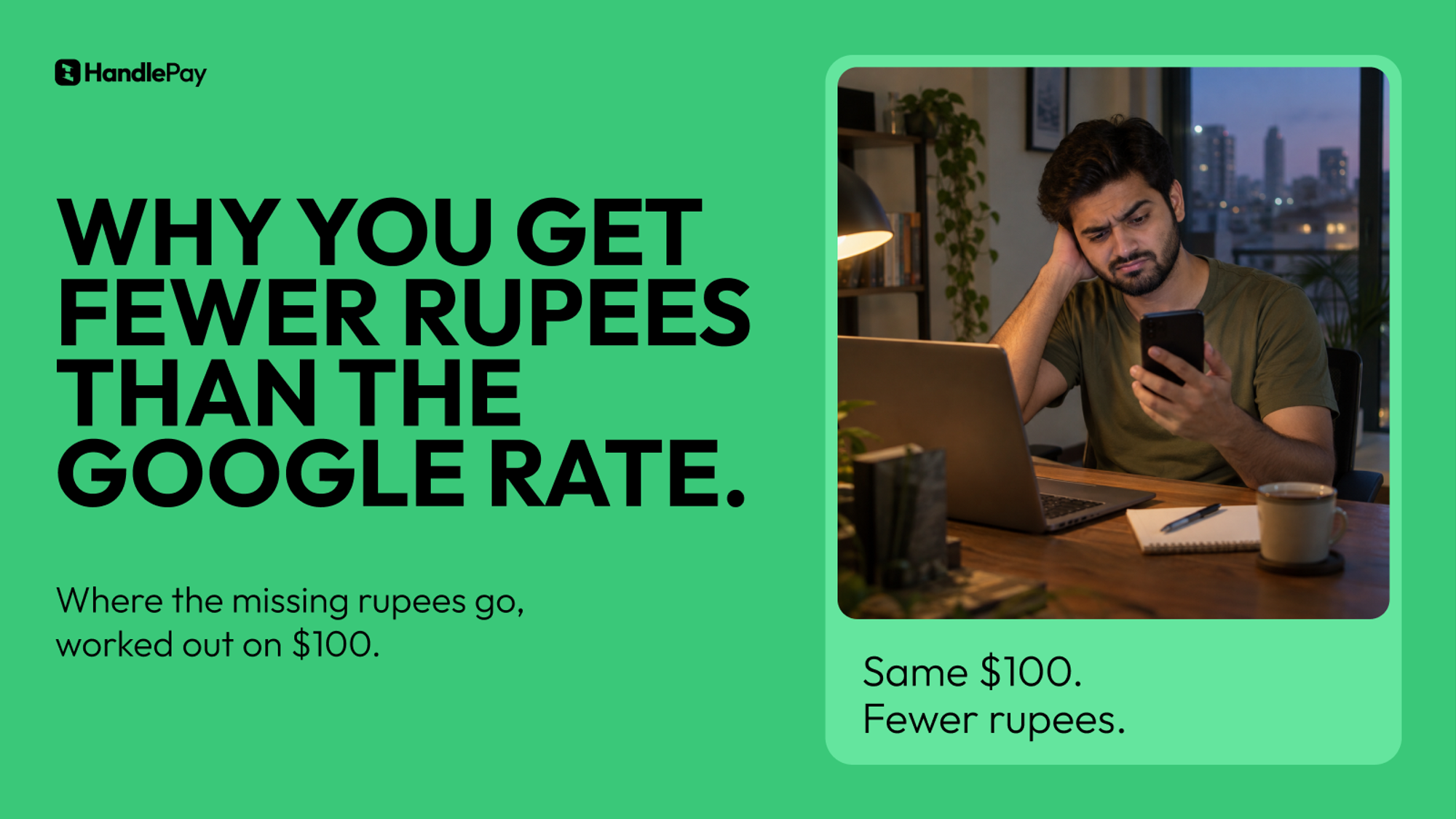 A Pakistani freelancer at his desk at dusk, frowning at his phone after a payment from abroad, next to the headline Why you get fewer rupees than the Google rate