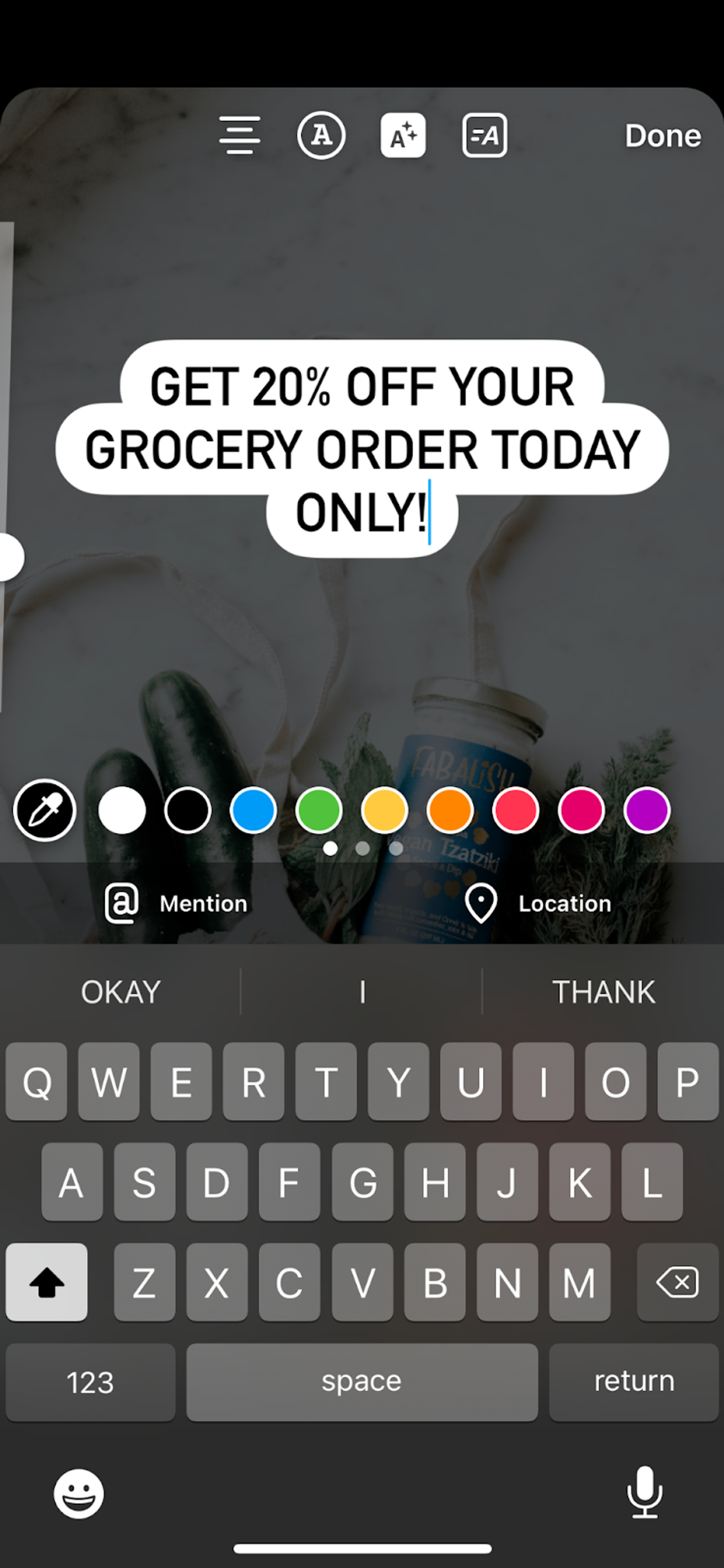 Instagram Story text editor with a color picker row and a promotional text box over a grocery photo.