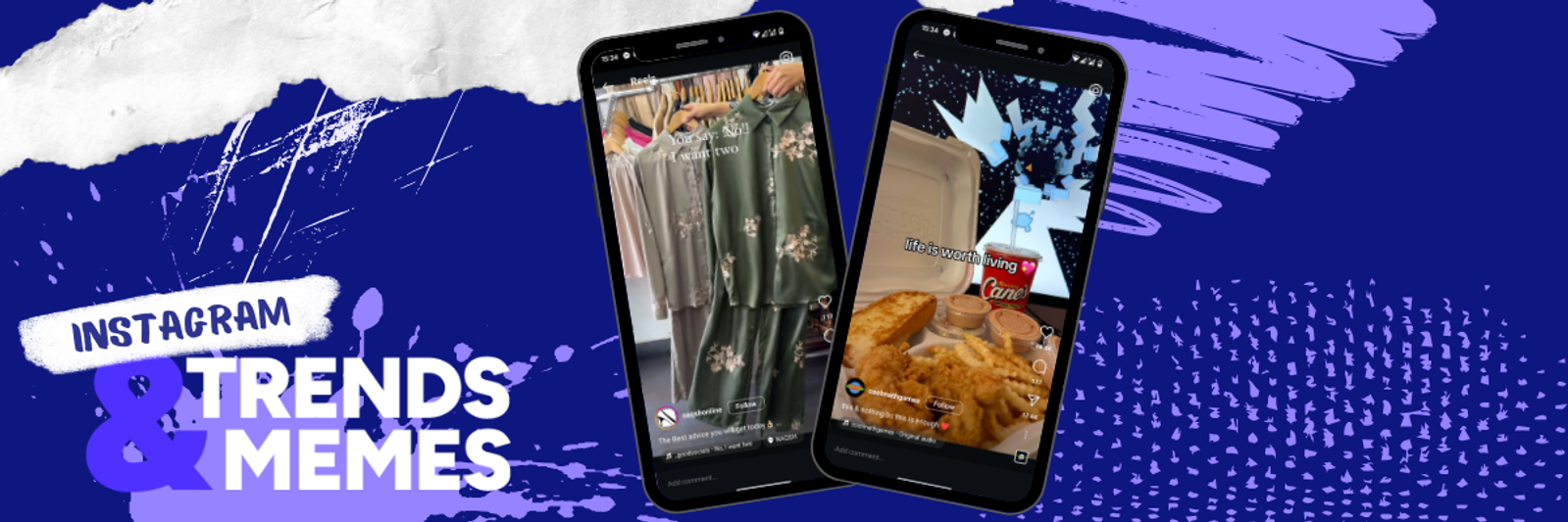Dos celulares con Reels de Instagram mostrando ropa y comida, junto al texto Instagram Trends & Memes.