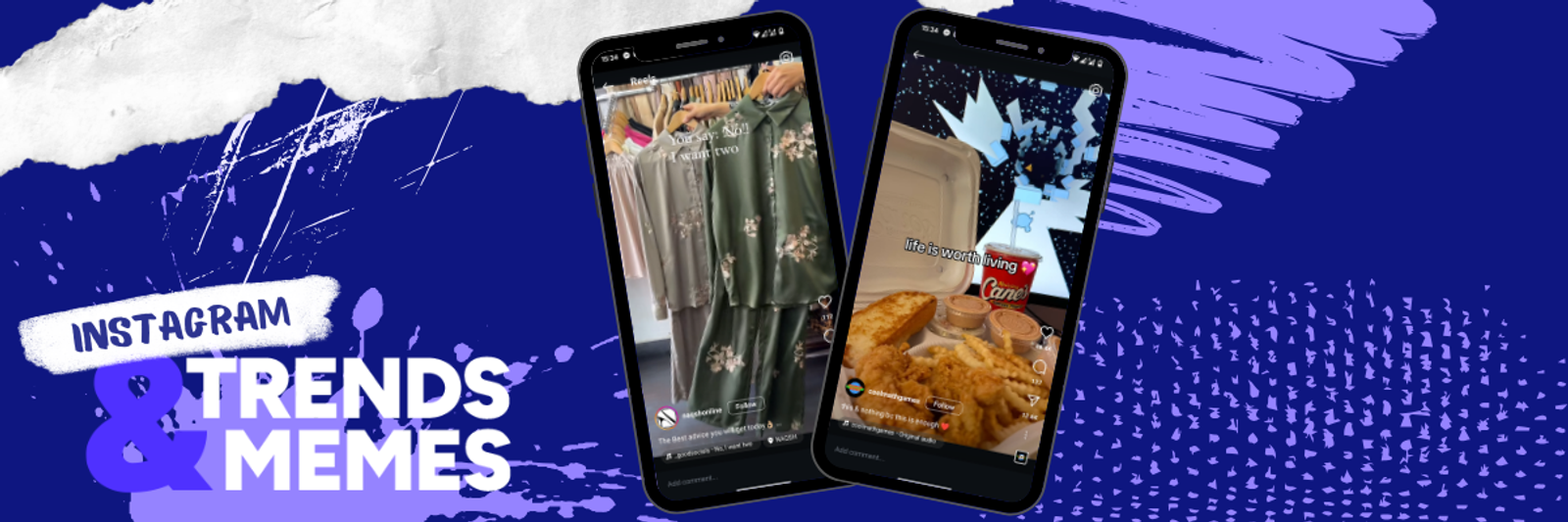 Dos celulares con Reels de Instagram mostrando ropa y comida, junto al texto Instagram Trends & Memes.