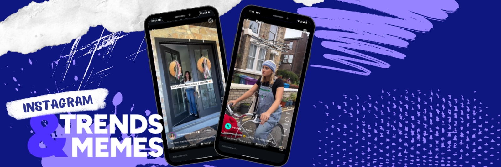Dos teléfonos con Reels de Instagram, junto al texto Instagram Trends & Memes.