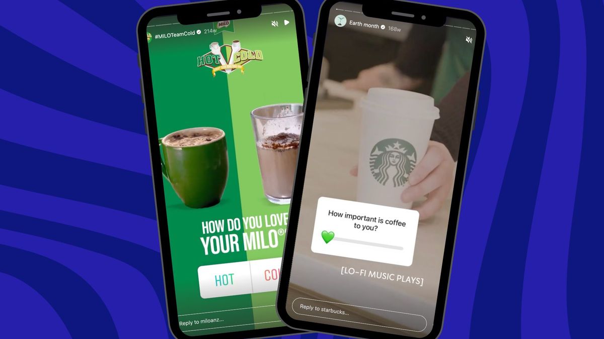 Dos teléfonos mostrando historias de Instagram. Izquierda: Anuncio de Milo con texto "¿Cómo te gusta tu Milo? Caliente Frío". Derecha: Anuncio de Starbucks con