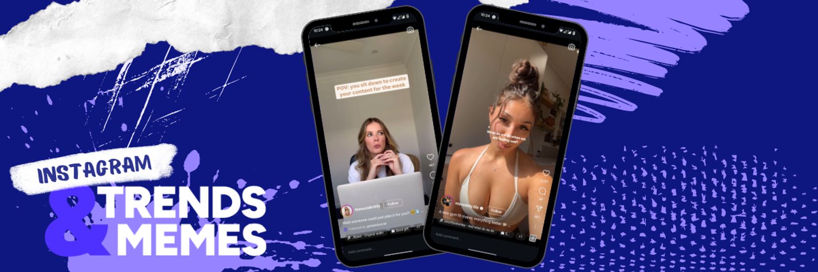 Dos teléfonos con Reels de Instagram y textos de memes, junto al título Tendencias y Memes de Instagram