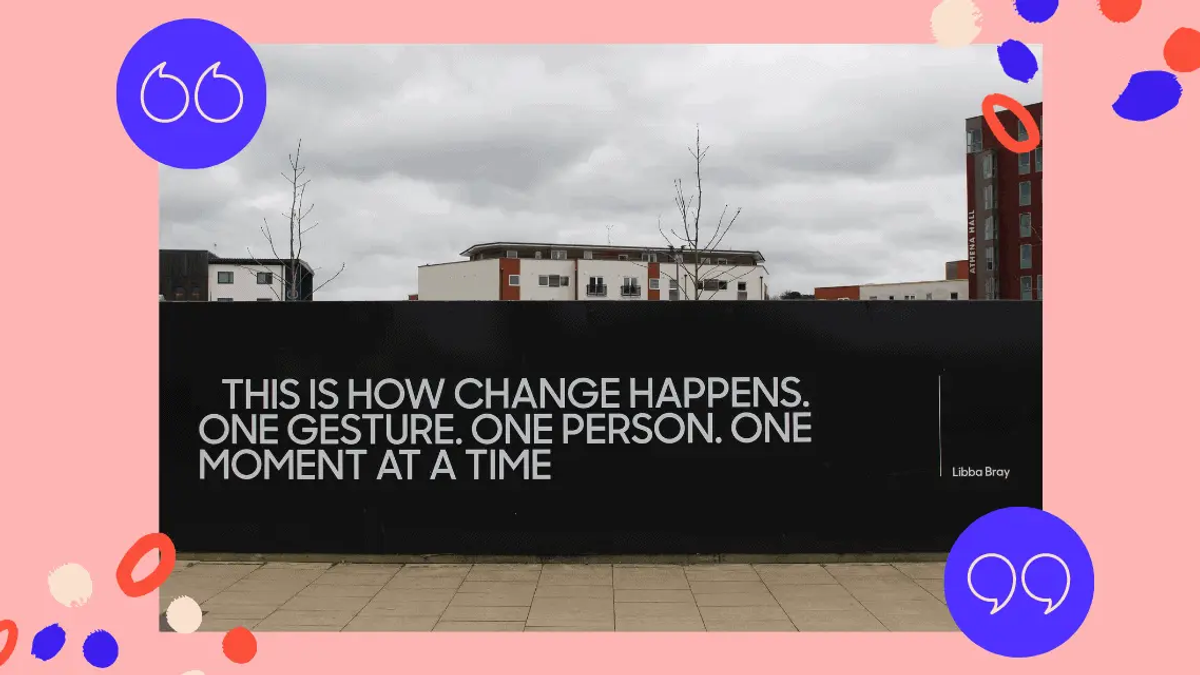A quote by Libba Bray on a black billboard against a cloudy sky, framed by quotation mark icons