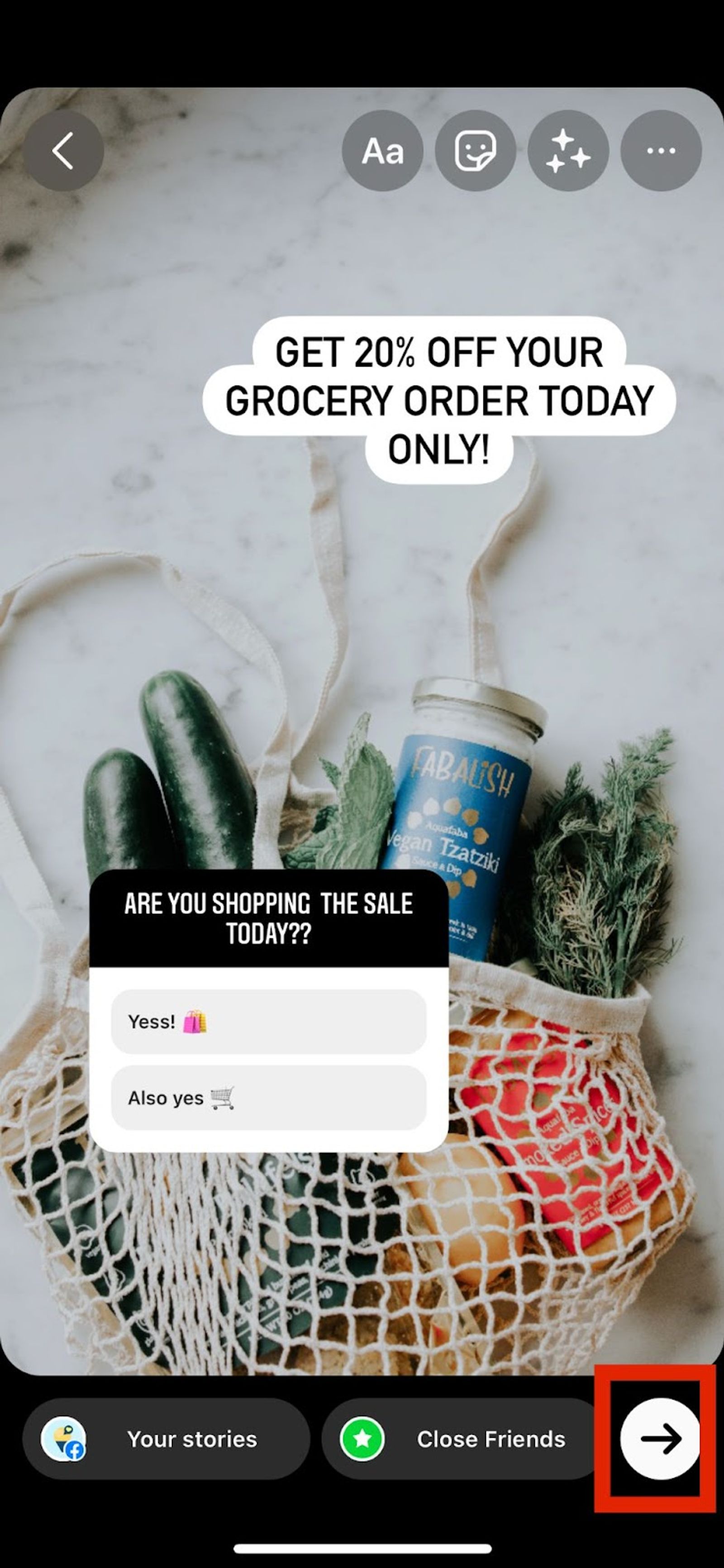 Instagram Story editor with a grocery sale text and poll sticker, arrow button highlighted to publish.