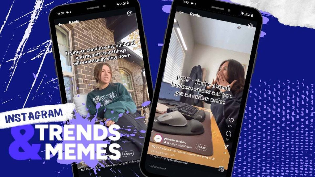 Two phones showing Instagram Reels with meme captions about small business life