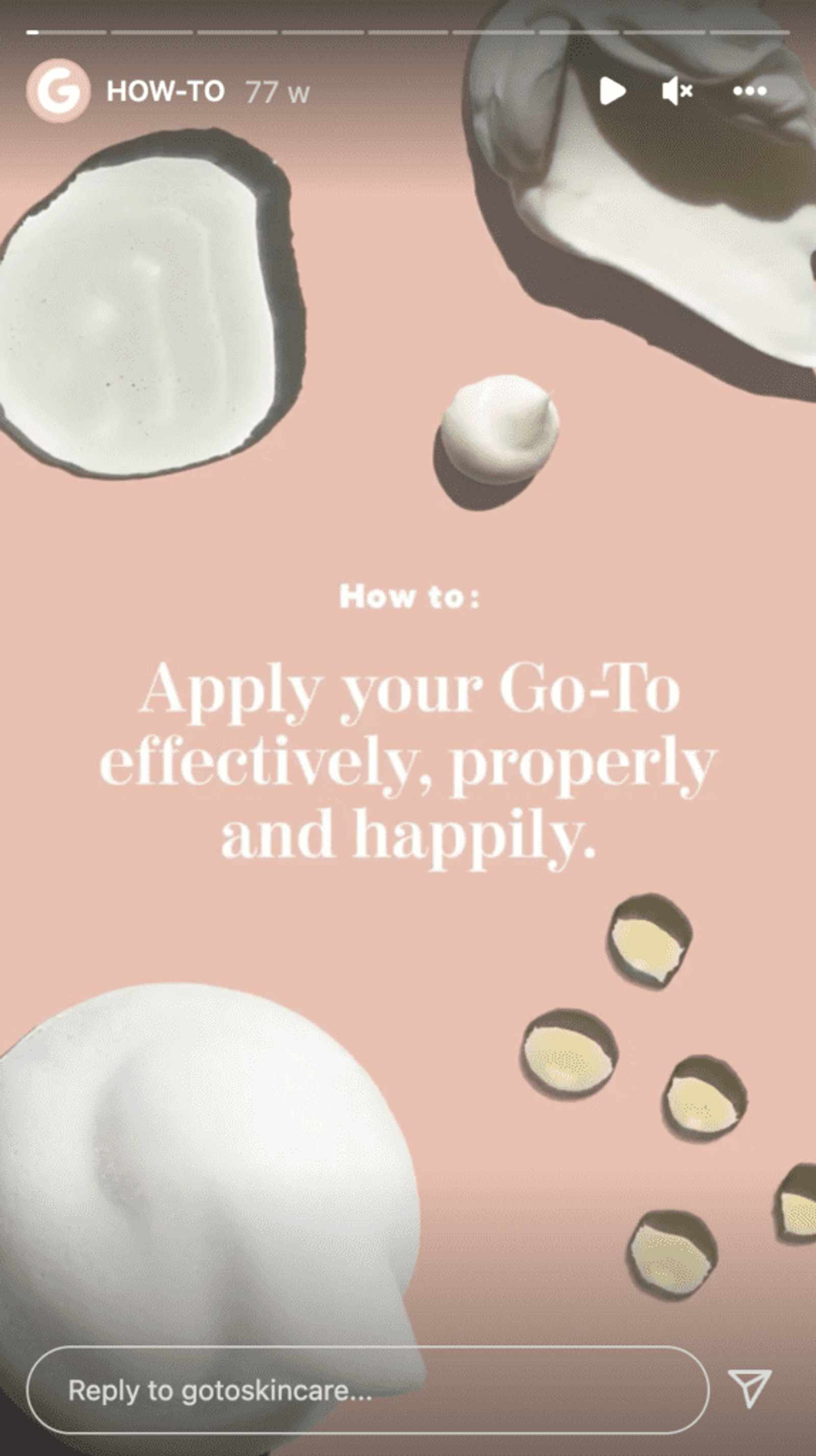 La serie de @go to skincare sobre cómo usar su producto para lograr el mejor efecto