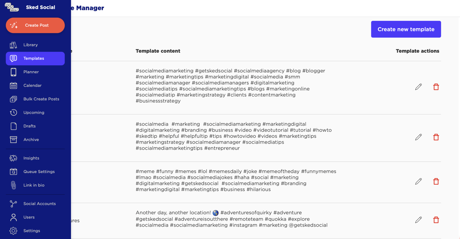 Gestor de plantillas de Sked Social, con una lista de plantillas de hashtags e iconos de editar y eliminar.