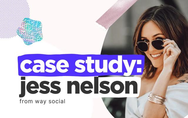 Mujer sonriente con gafas de sol junto a un texto que dice caso de estudio jess nelson de way social