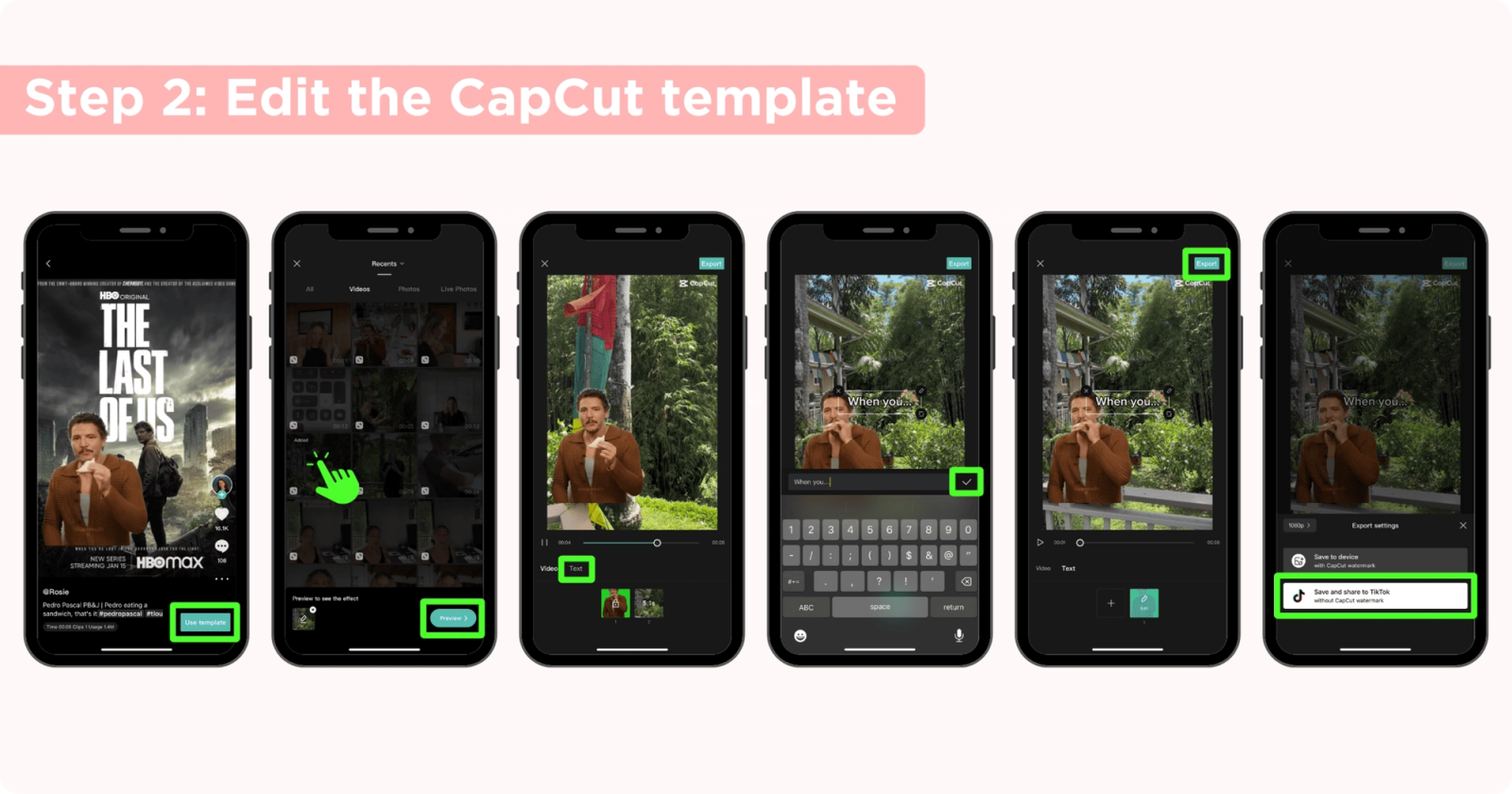 Six phone screens showing CapCut template steps: select clip, add text, export, and share to TikTok.