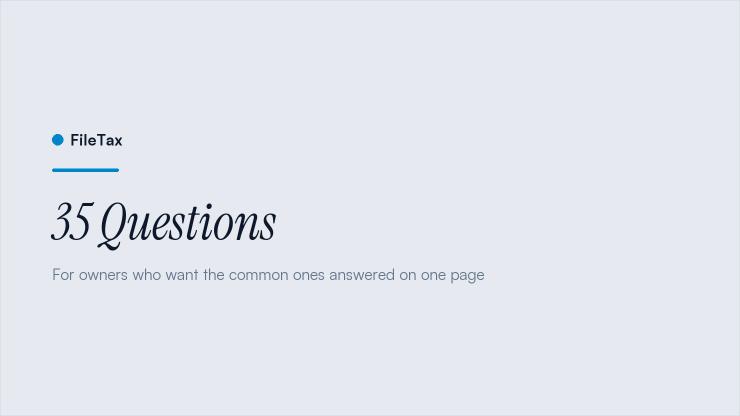 FileTax article card: 35 Questions. For owners who want the common ones answered on one page.