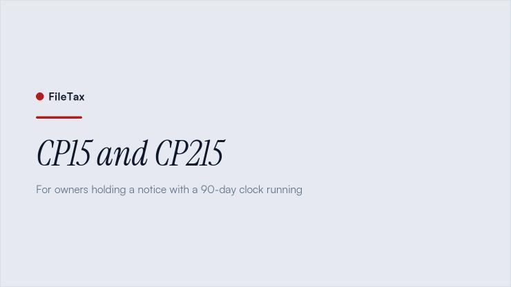 FileTax article card: CP15 and CP215. For owners holding a notice with a 90-day clock running.